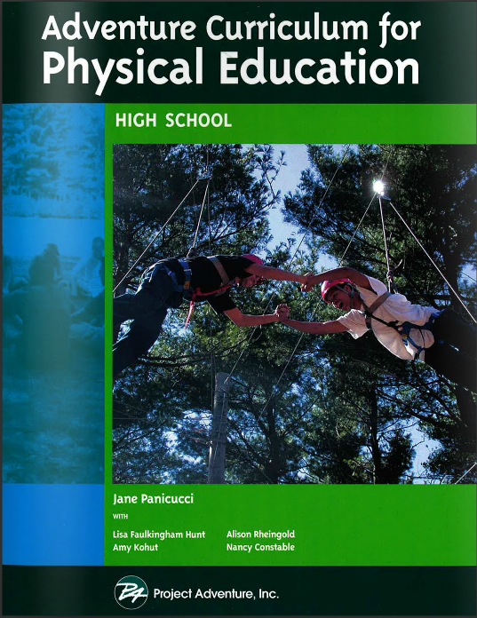 Adventure Curriculum for Phys Ed: High School – Project Adventure